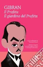 Il profeta - Il Giardino del Profeta. E-book. Formato Mobipocket ebook