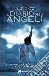 Il diario degli angeli. Gelosia. E-book. Formato EPUB ebook di Lili St. Crow