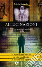 Allucinazioni. E-book. Formato Mobipocket ebook