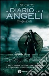 Il diario degli angeli. Tradimenti. E-book. Formato EPUB ebook di Lili St. Crow