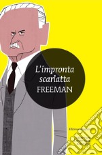 L'impronta scarlatta. E-book. Formato EPUB ebook