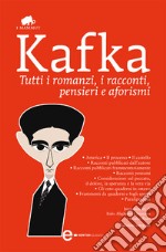 Tutti i romanzi, i racconti, pensieri e aforismi. E-book. Formato Mobipocket ebook