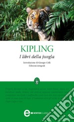 I libri della jungla. Ediz. integrale. E-book. Formato EPUB ebook