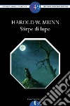 Stirpe di lupo. E-book. Formato Mobipocket ebook di Harold Warner Munn