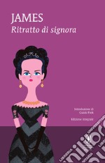 Ritratto di signora. Ediz. integrale. E-book. Formato Mobipocket ebook