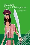 Le tigri di Mompracem. Ediz. integrale. E-book. Formato EPUB ebook di Emilio Salgari