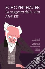 La saggezza della vita. Ediz. integrale. E-book. Formato EPUB ebook