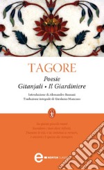 Poesie. Gitanjali – Il Giardiniere. E-book. Formato EPUB ebook