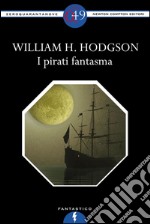 I pirati fantasma. E-book. Formato EPUB ebook