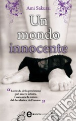 Un mondo innocente. E-book. Formato EPUB ebook