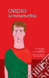 Le metamorfosi. Ediz. integrale. E-book. Formato EPUB ebook di Ovidio Publio Nasone