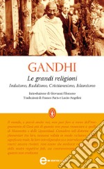 Le grandi religioni. Induismo, buddismo, cristianesimo, islamismo. E-book. Formato Mobipocket