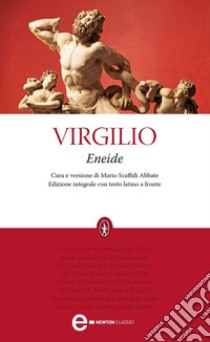 Eneide. Ediz. integrale. E-book. Formato Mobipocket ebook di Virgilio Publio Marone