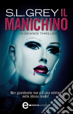 Il manichino. E-book. Formato EPUB ebook