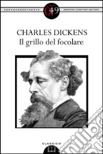 Il grillo del focolare. E-book. Formato EPUB ebook