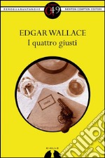 I quattro giusti. E-book. Formato EPUB ebook