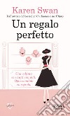 Un regalo perfetto. E-book. Formato Mobipocket ebook