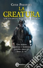 La creatura. E-book. Formato EPUB ebook