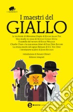 I maestri del giallo: Le inchieste di monsieur Dupin-Uno studio in rosso-Charlie Chan e la casa senza chiavi La strana morte del signor Benson I trentanove scalini. E-book. Formato Mobipocket ebook