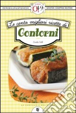 Le cento migliori ricette di contorni. E-book. Formato EPUB ebook