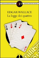 La legge dei quattro. E-book. Formato EPUB ebook