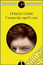 L'uomo dai capelli rossi. E-book. Formato EPUB ebook