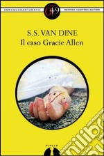 Il caso Gracie Allen. E-book. Formato EPUB ebook