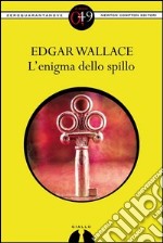 L'enigma dello spillo. E-book. Formato EPUB ebook