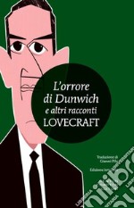 L'orrore di Dunwich. E-book. Formato EPUB ebook