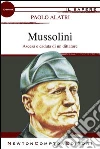 Mussolini. E-book. Formato Mobipocket ebook di Paolo Alatri