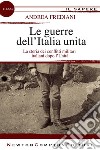 Le guerre dell'Italia unita. E-book. Formato EPUB ebook