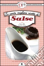 Le cento migliori ricette di salse. E-book. Formato EPUB