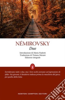 Due. Ediz. integrale. E-book. Formato Mobipocket ebook di Irène Némirovsky