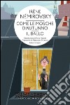 Come le mosche d'autunno - Il ballo. E-book. Formato Mobipocket ebook