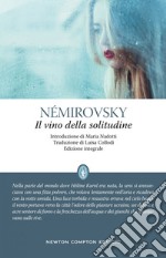 Il vino della solitudine. Ediz. integrale. E-book. Formato EPUB ebook