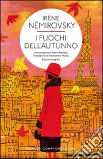 I fuochi dell'autunno. E-book. Formato Mobipocket ebook di Irène Némirovsky