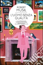 L&apos;uomo senza qualità. E-book. Formato Mobipocket ebook