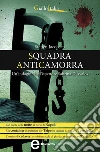 Squadra anticamorra. E-book. Formato EPUB ebook di Steffen Jacobsen