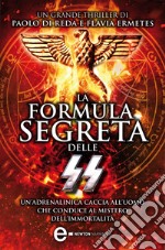 La formula segreta delle SS. E-book. Formato EPUB ebook