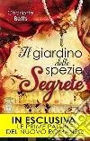 Il giardino delle spezie segrete. E-book. Formato Mobipocket ebook di Charlotte Betts
