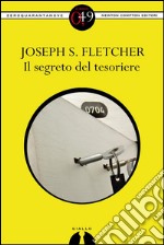 Il segreto del tesoriere. E-book. Formato EPUB ebook