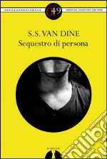 Sequestro di persona. E-book. Formato EPUB ebook