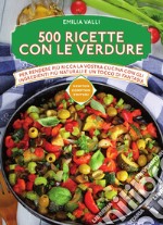 500 ricette con le verdure. E-book. Formato EPUB