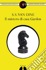 Il mistero di Casa Garden. E-book. Formato EPUB ebook