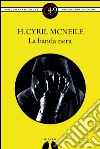 La banda nera. E-book. Formato EPUB ebook di H. Cyril McNeile