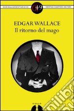 Il ritorno del mago. E-book. Formato Mobipocket ebook