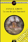 La casa dei pini fruscianti. E-book. Formato EPUB ebook