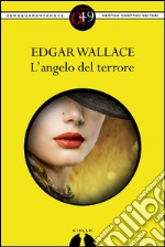 L'angelo del terrore. E-book. Formato EPUB ebook