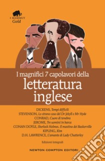 I magnifici 7 capolavori della letteratura inglese. Ediz. integrali. E-book. Formato Mobipocket ebook di Joseph Conrad