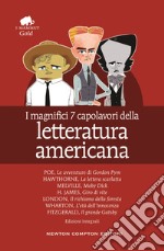 I magnifici 7 capolavori della letteratura americana. Ediz. integrale. E-book. Formato Mobipocket